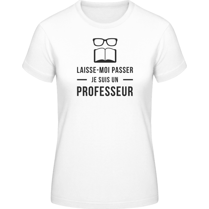 Je suis un professeur T-shirt för kvinnor 0 image