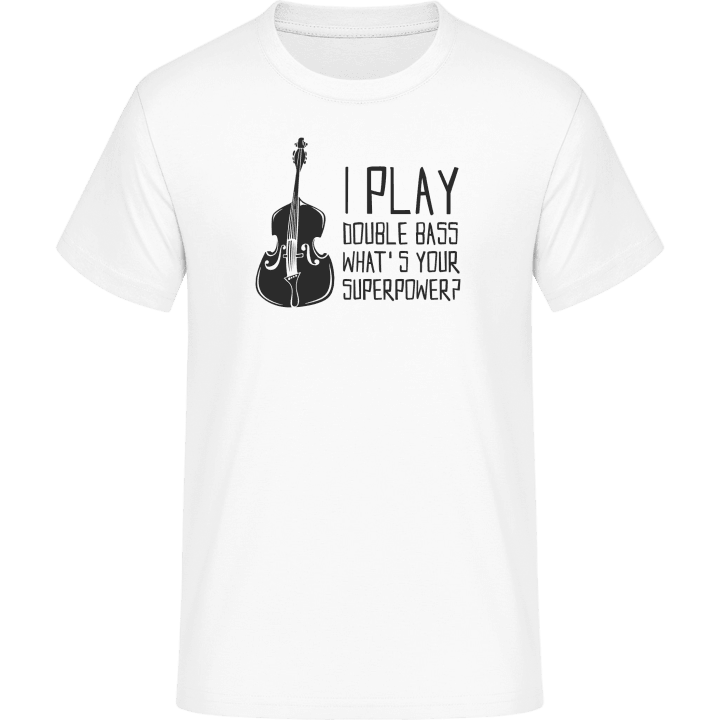 I Play Double Bass Camiseta 0 image
