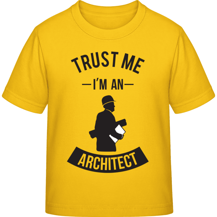 Trust Me I'm An Architect Camiseta infantil contain pic