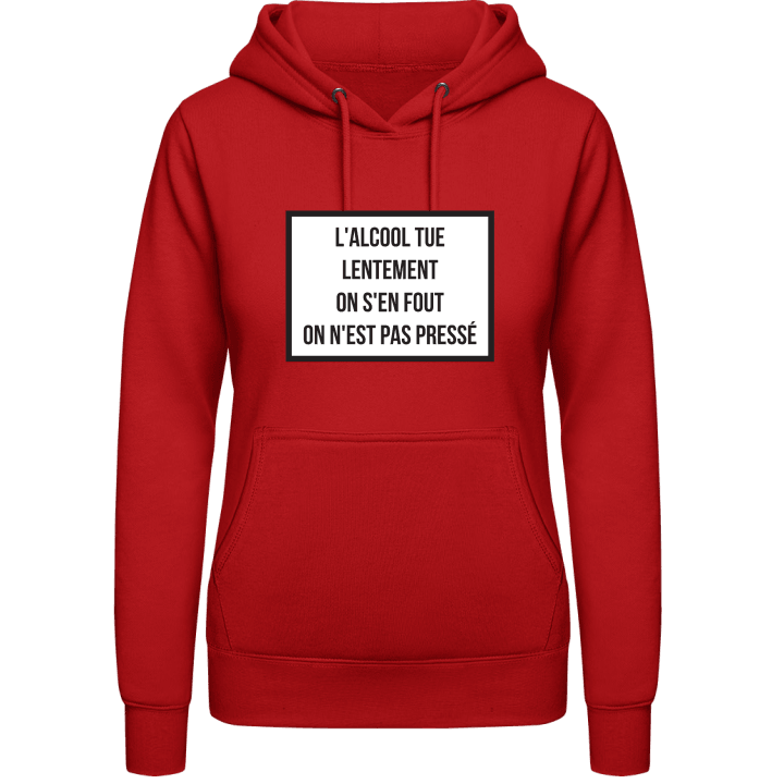L'alcool tue lentement on s'en fout Sudadera con capucha para mujer contain pic