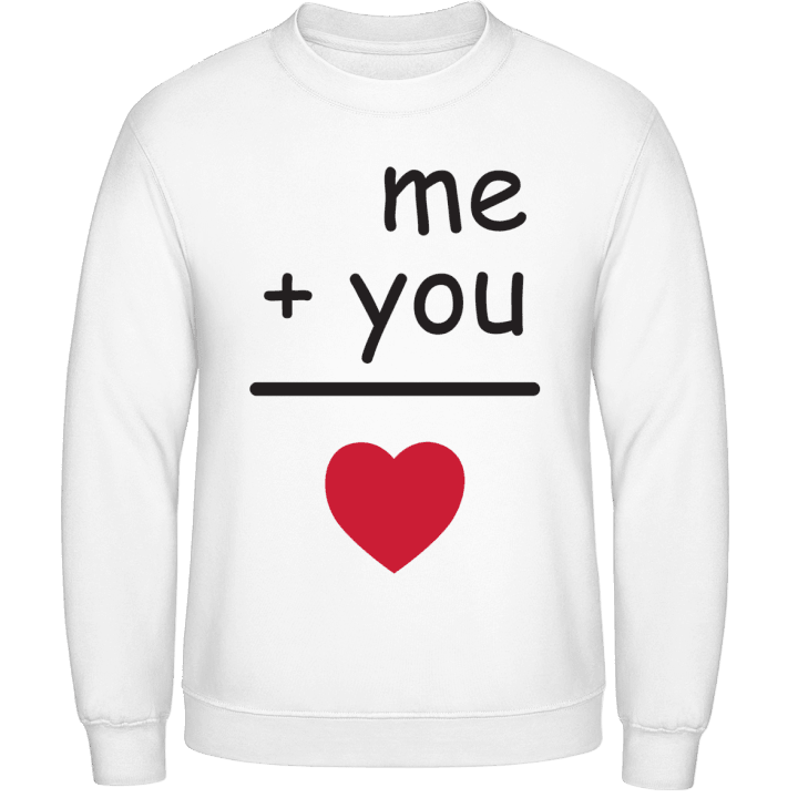 Me You Love Sweatshirt contain pic