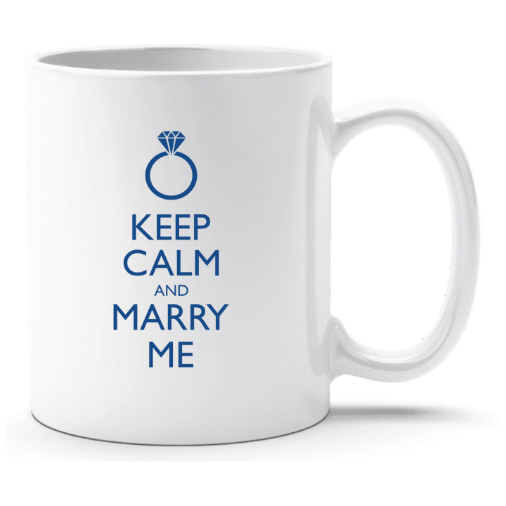 Keep Calm And Marry Me Tasse contain pic