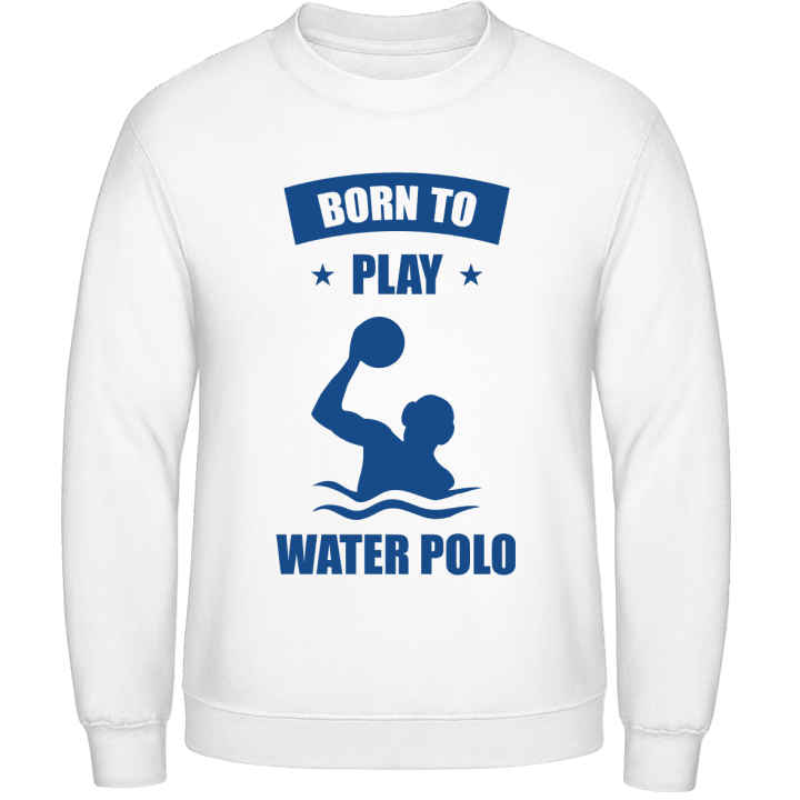 Born To Play Water Polo Felpa contain pic