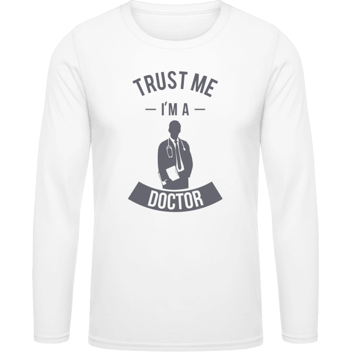 Trust Me I'm A Doctor Shirt met lange mouwen contain pic