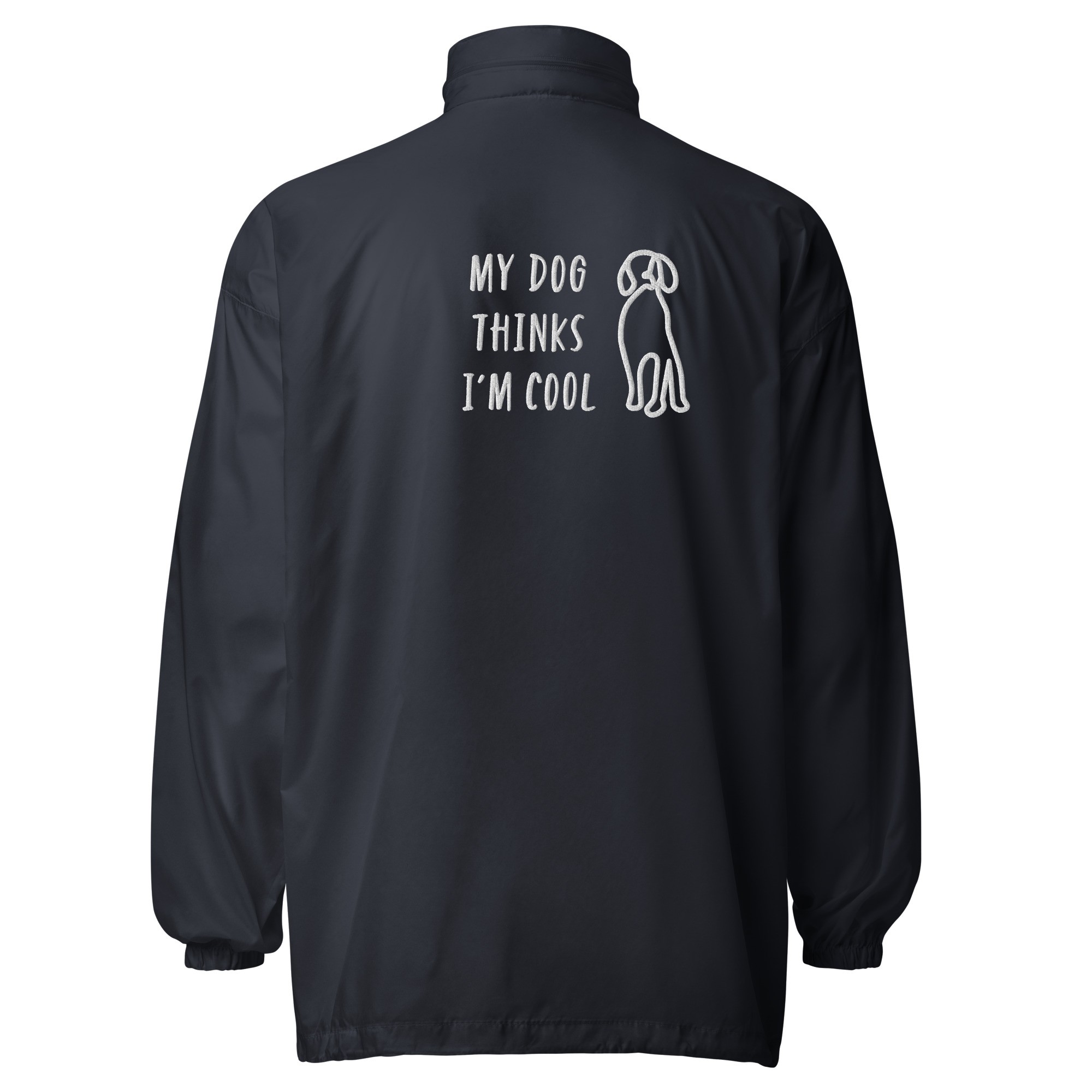 Unisex windbreaker “My Dog thinks I’m cool”