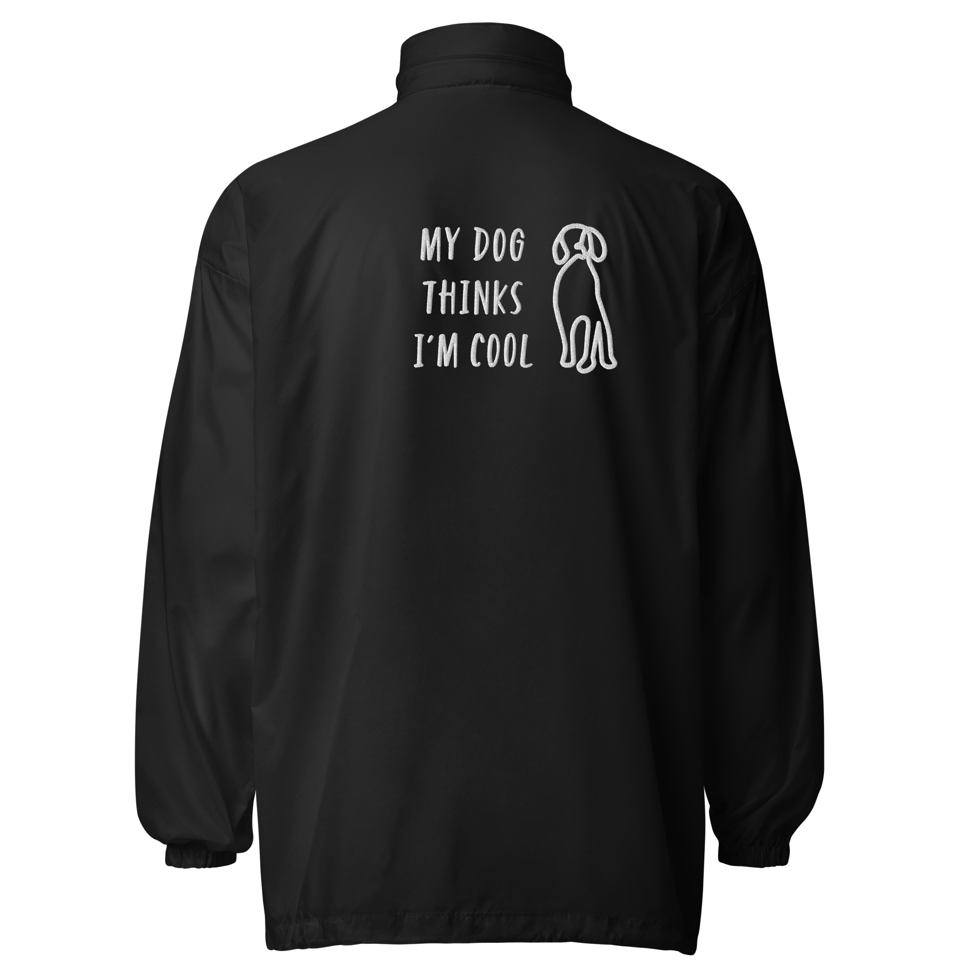 Unisex windbreaker “My Dog thinks I’m cool”
