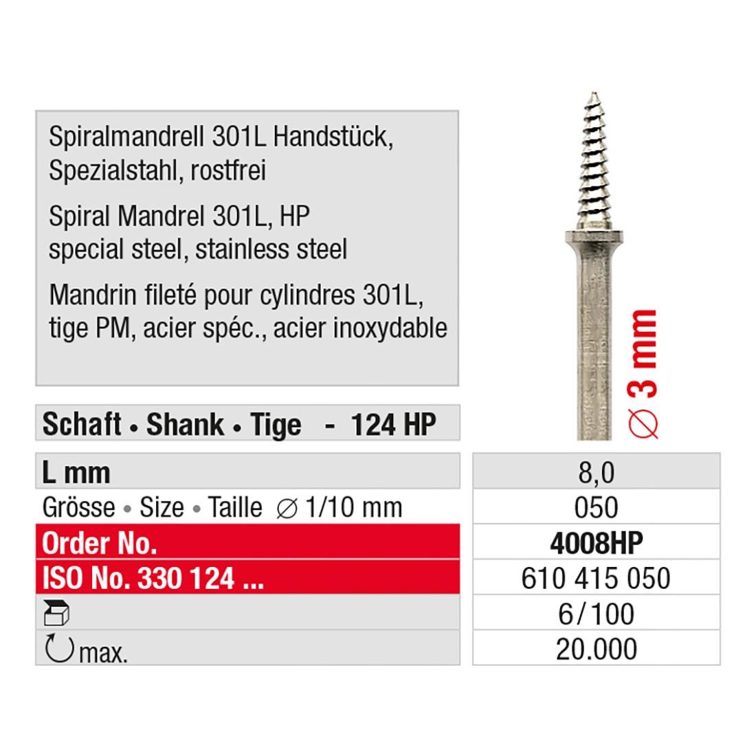 EDENTA | Mandrin fileté pour cylindres 301L 4008HP